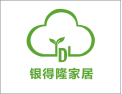 [银得隆家居]银得隆家居  面向全国诚意招商