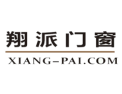 [翔派门窗]翔派门窗面向全国诚招经销商