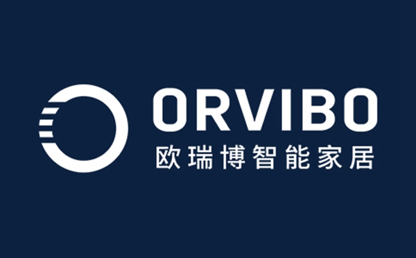 ORVIBO欧瑞博：如何选择智能家居加盟品牌