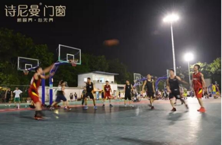 诗尼曼门窗&TATA木门，无篮球不兄弟！